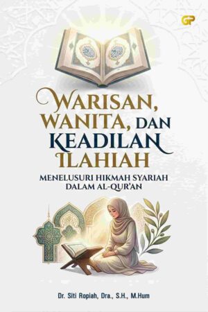 WARISAN, WANITA, DAN KEADILAN ILAHIAH