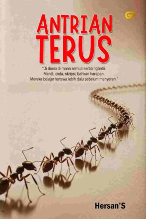ANTRIAN TERUS