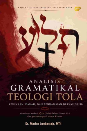 ANALISIS GRAMATIKAL TEOLOGI TOLA