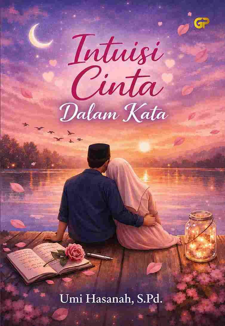 INTUISI CINTA DALAM KATA