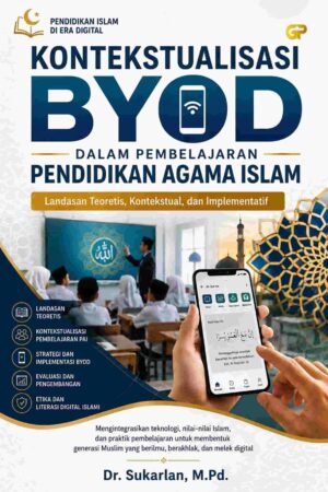 KONTEKSTUALISASI BYOD DALAM PEMBELAJARAN PENDIDIKAN AGAMA ISLAM