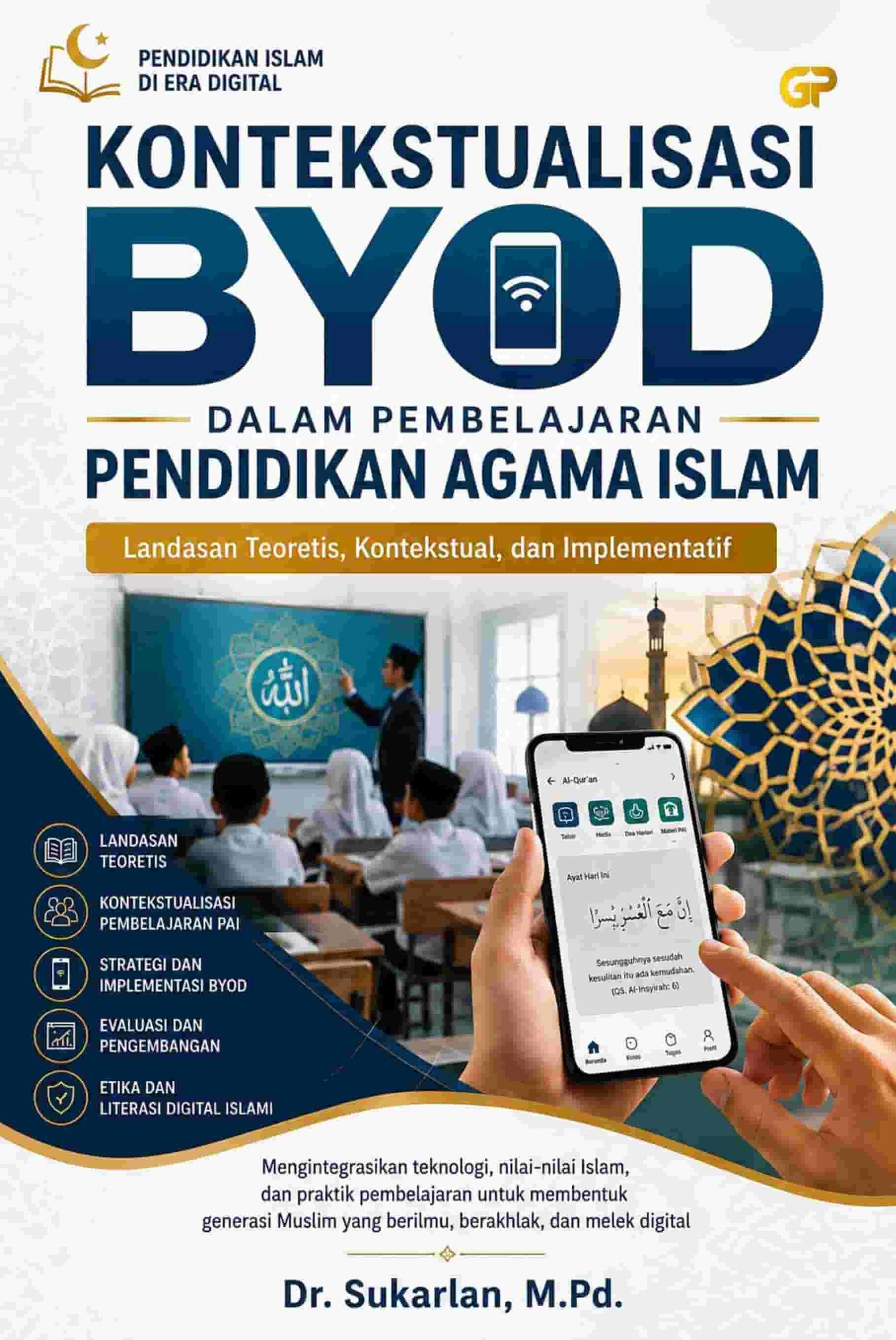 KONTEKSTUALISASI BYOD DALAM PEMBELAJARAN PENDIDIKAN AGAMA ISLAM