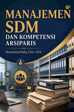 MANAJEMEN SDM DAN KOMPETENSI ARSIPARIS