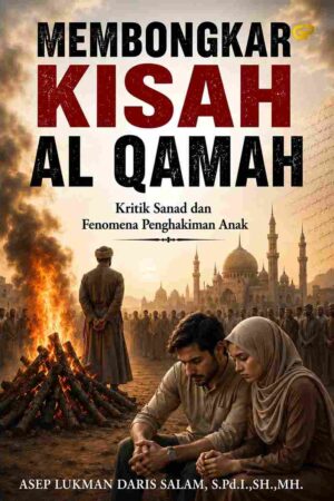 MEMBONGKAR KISAH AL QAMAH