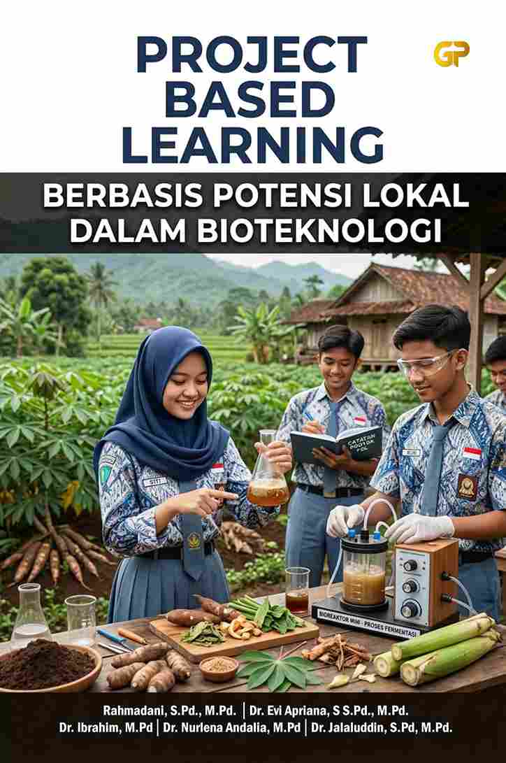 PROJECT BASED LEARNING BERBASIS POTENSI LOKAL DALAM BIOTEKNOLOGI
