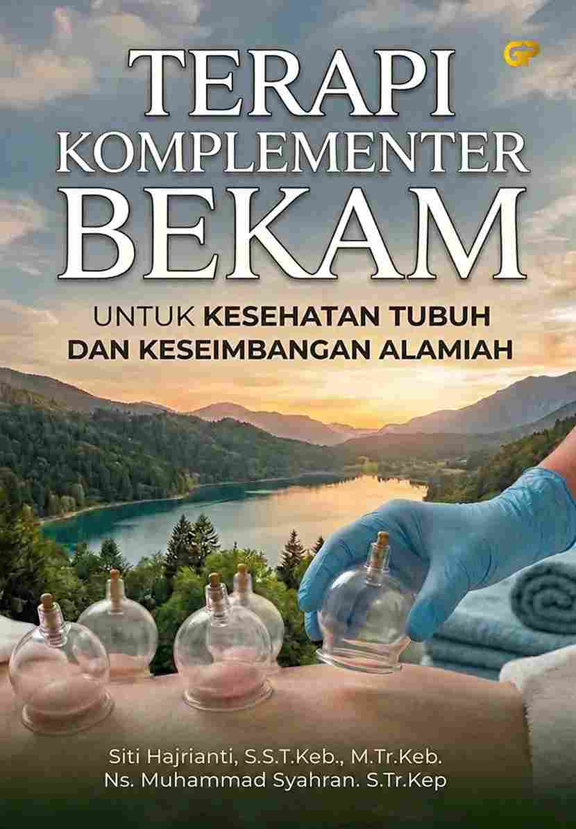 TERAPI KOMPLEMENTER BEKAM UNTUK KESEHATAN TUBUH DAN KESEIMBANGAN ALAMIAH