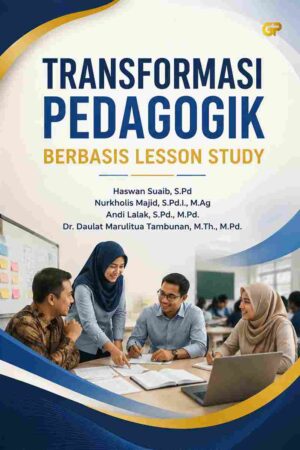 TRANSFORMASI PEDAGOGIK BERBASIS LESSON STUDY