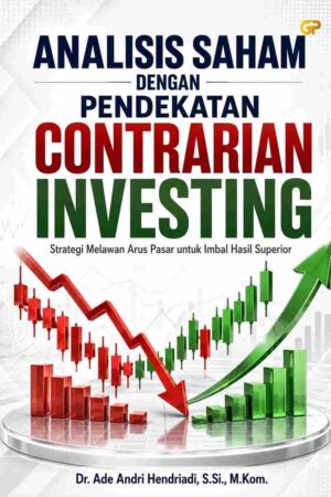 ANALISIS SAHAM DENGAN PENDEKATAN CONTRARIAN INVESTING