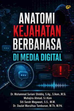 ANATOMI KEJAHATAN BERBAHASA DI MEDIA DIGITAL