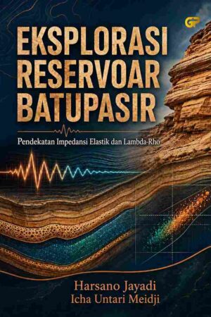 EKSPLORASI RESERVOAR BATUPASIR