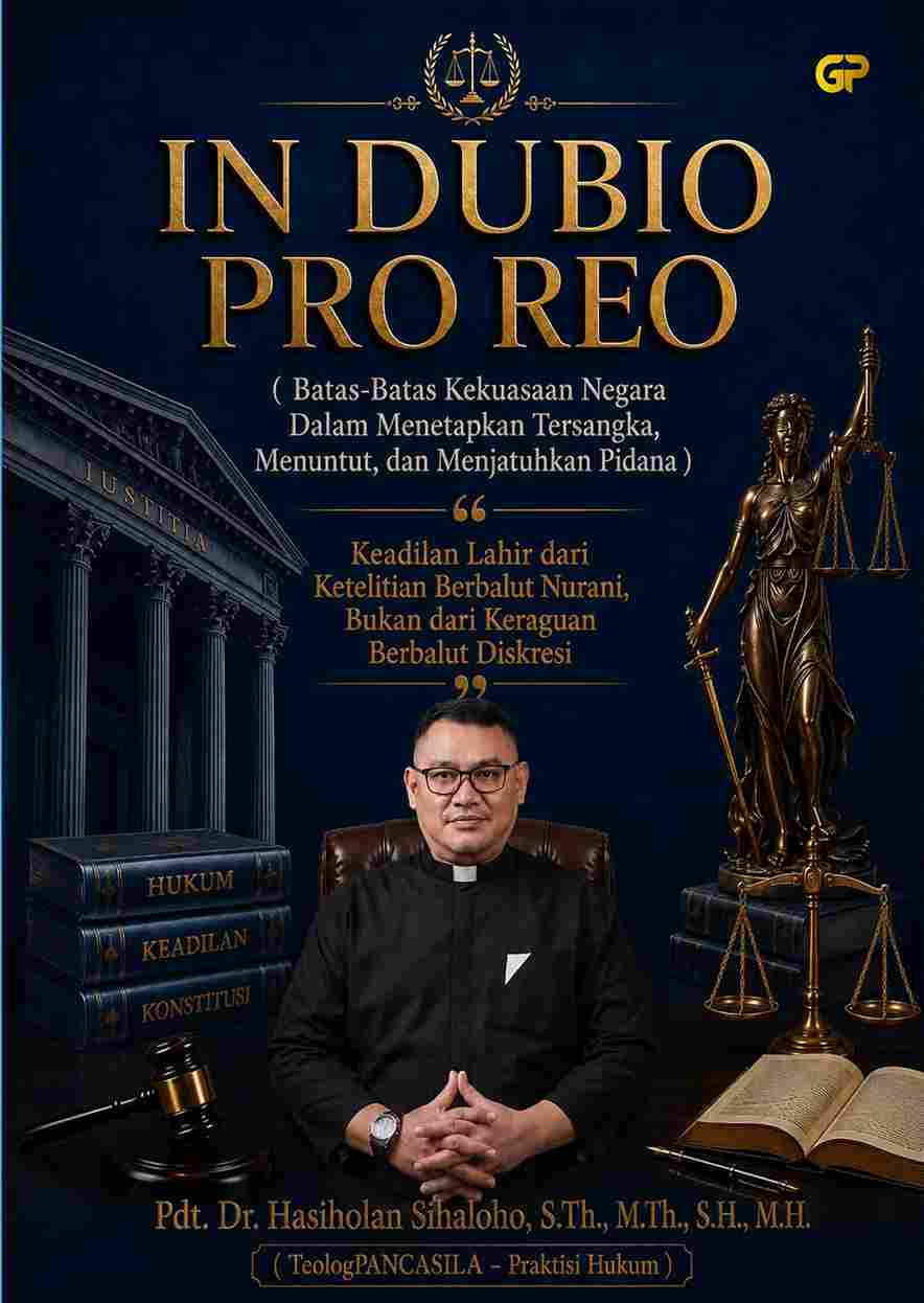 IN DUBIO PRO REO DAN DISKRESI PENEGAK HUKUM