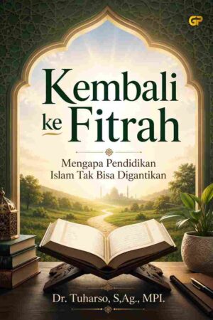 KEMBALI KE FITRAH
