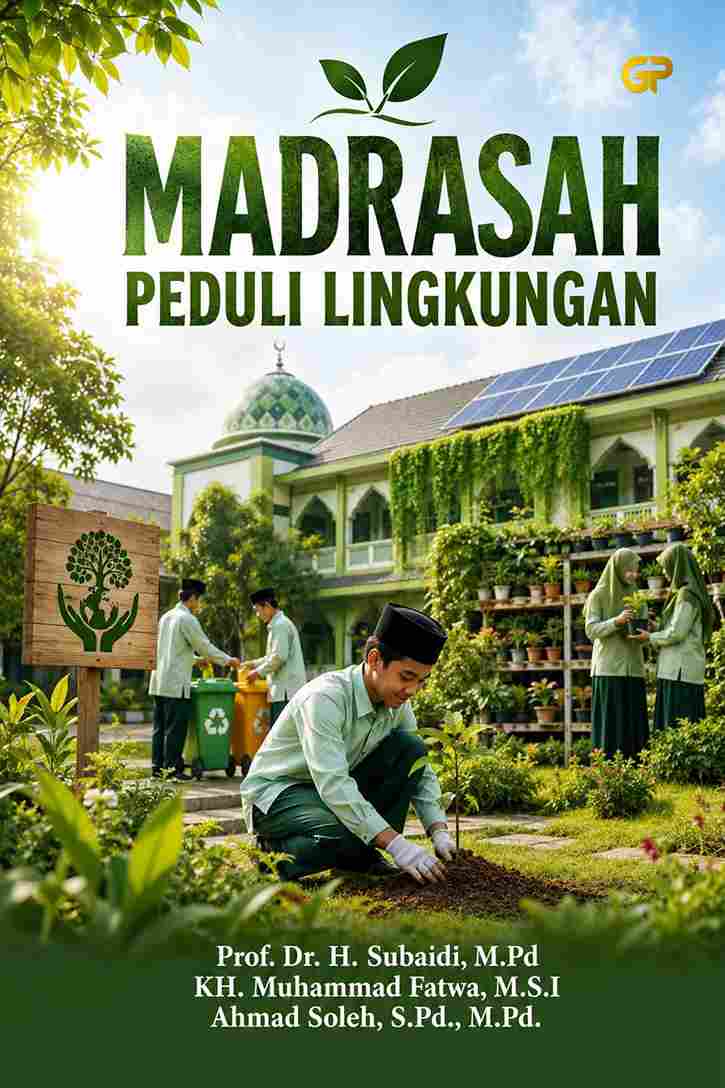 MADRASAH PEDULI LINGKUNGAN