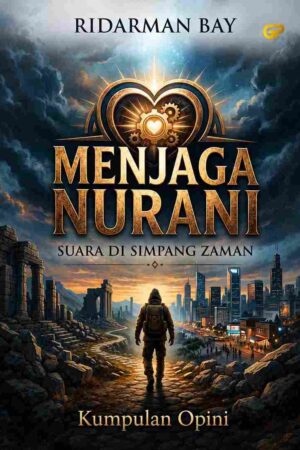 MENJAGA NURANI