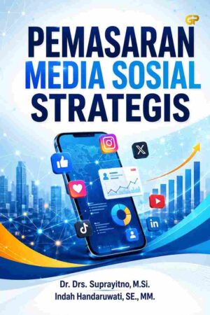 PEMASARAN MEDIA SOSIAL STRATEGIS