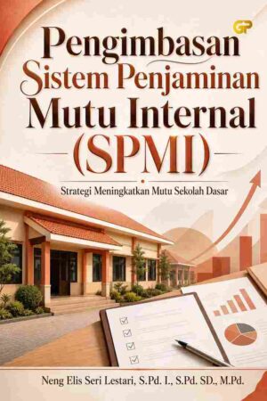 PENGIMBASAN SISTEM PENJAMINAN MUTU INTERNAL (SPMI)