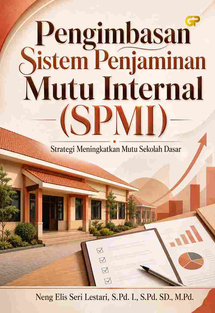 PENGIMBASAN SISTEM PENJAMINAN MUTU INTERNAL (SPMI)
