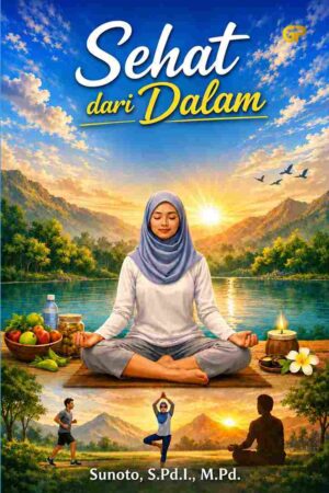 SEHAT DARI DALAM