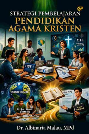 STRATEGI PEMBELAJARAN PENDIDIKAN AGAMA KRISTEN