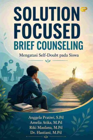 SOLUTION FOCUSED BRIEF COUNSELING