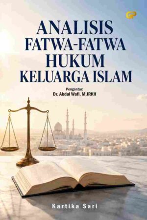 ANALISIS FATWA-FATWA HUKUM KELUARGA ISLAM
