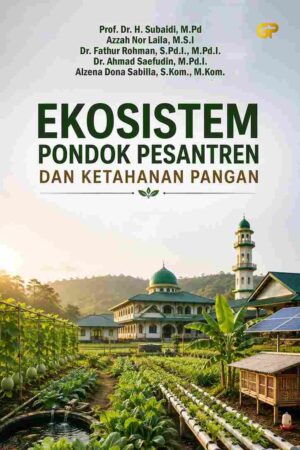 EKOSISTEM PONDOK PESANTREN DAN KETAHANAN PANGAN