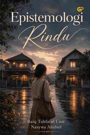 EPISTEMOLOGI RINDU