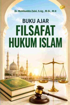 BUKU AJAR FILSAFAT HUKUM ISLAM