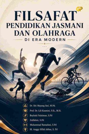 FILSAFAT PENDIDIKAN JASMANI DAN OLAHRAGA  DI ERA MODERN