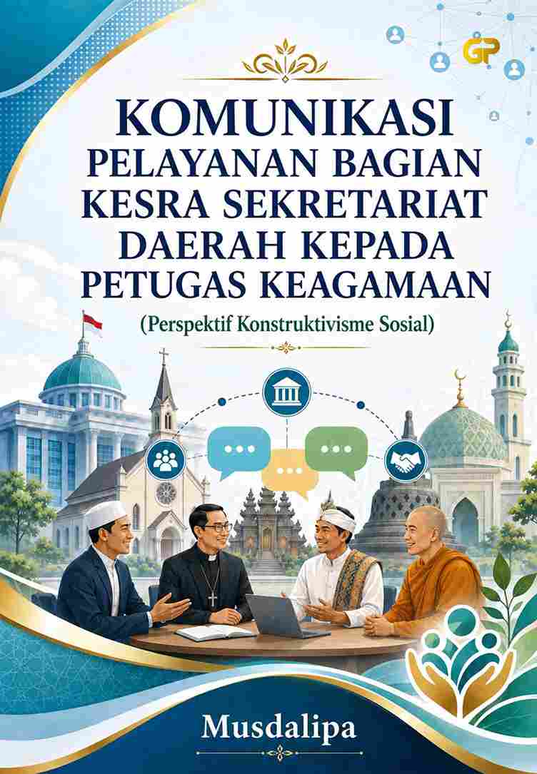 KOMUNIKASI PELAYANAN BAGIAN KESRA SEKRETARIAT DAERAH KEPADA PETUGAS KEAGAMAAN