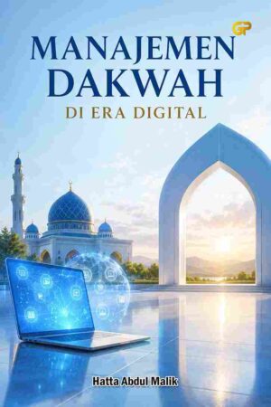 MANAJEMEN DAKWAH DI ERA DIGITAL