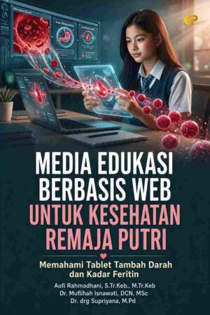 MEDIA EDUKASI BERBASIS WEB UNTUK KESEHATAN REMAJA PUTRI