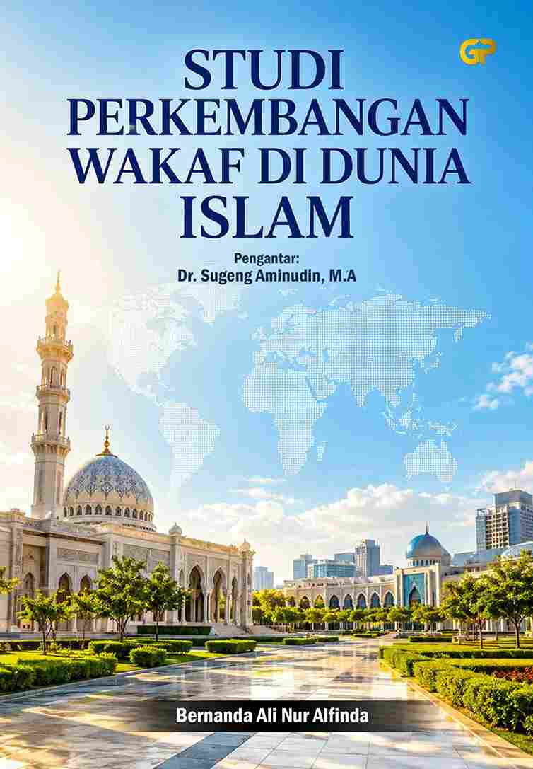 STUDI PERKEMBANGAN WAKAF DI DUNIA ISLAM