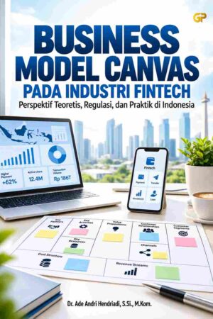BUSINESS MODEL CANVAS PADA INDUSTRI FINTECH