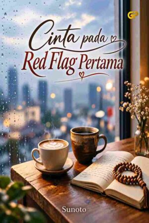 CINTA PADA RED FLAG PERTAMA