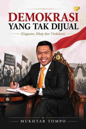 DEMOKRASI YANG TAK DIJUAL