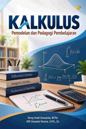 KALKULUS: Pemodelan dan Pedagogi Pembelajaran