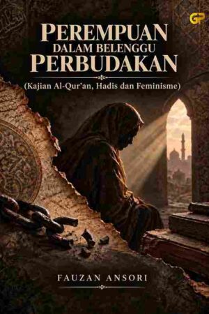 PEREMPUAN DALAM BELENGGU PERBUDAKAN