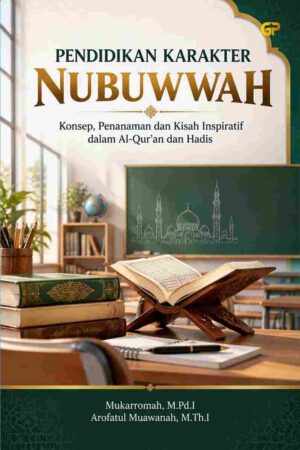 PENDIDIKAN KARAKTER NUBUWWAH