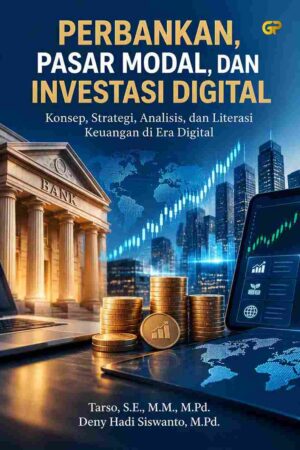 PERBANKAN, PASAR MODAL, DAN INVESTASI DIGITAL