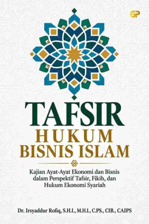 TAFSIR HUKUM BISNIS ISLAM
