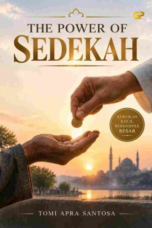 THE POWER OF SEDEKAH