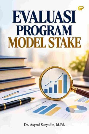 EVALUASI PROGRAM MODEL STAKE