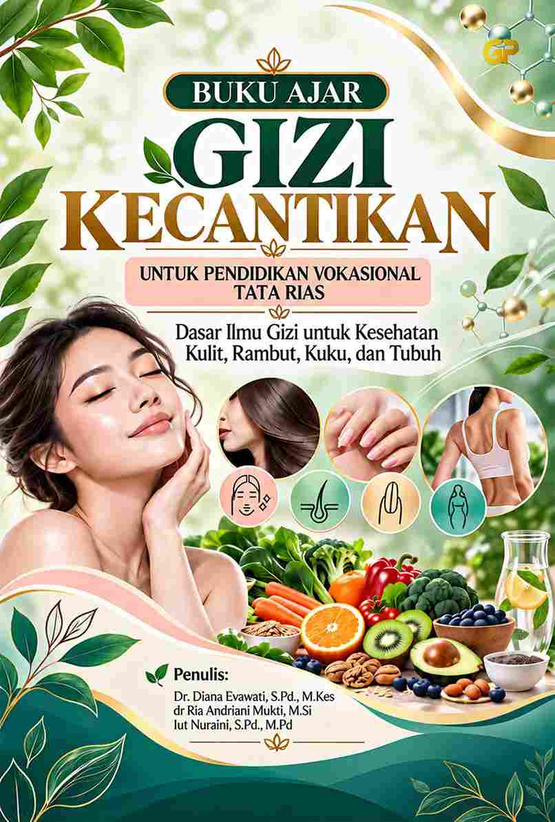 BUKU AJAR GIZI KECANTIKAN UNTUK PENDIDIKAN VOKASIONAL TATA RIAS