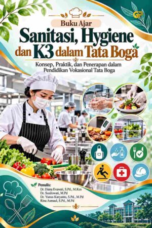 BUKU AJAR SANITASI, HYGIENE DAN K3 DALAM TATA BOGA