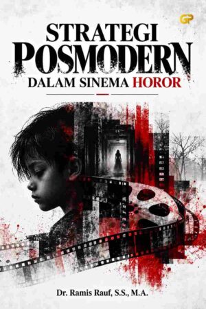 STRATEGI POSMODERN DALAM SINEMA HOROR